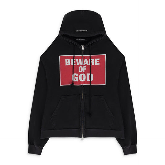 BLACK BEWARE OF GOD ZIP HOODIE